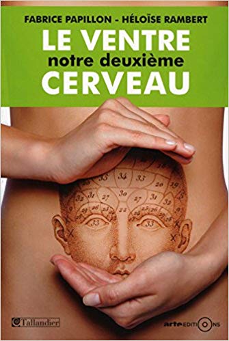livre: le ventre notre deuxième cerveau